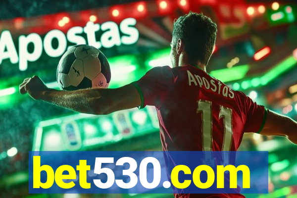 bet530.com