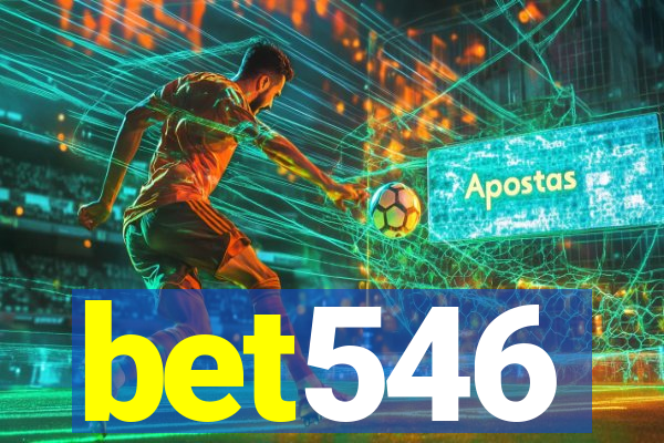 bet546