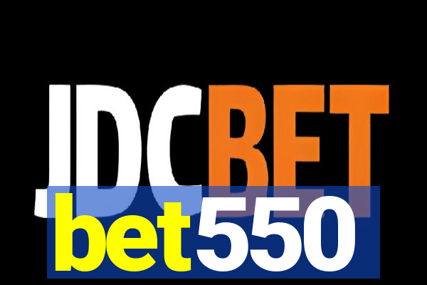 bet550