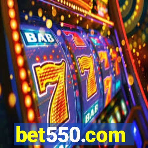 bet550.com