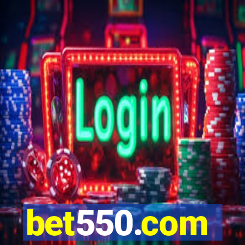 bet550.com