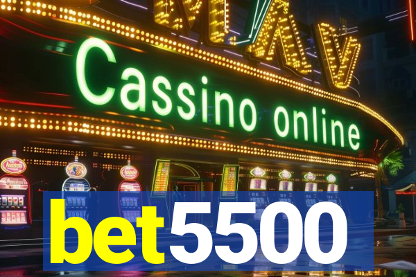 bet5500