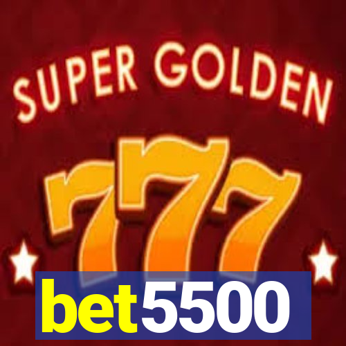 bet5500