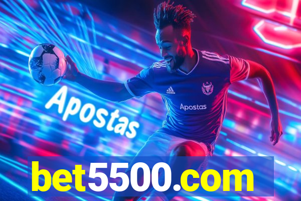 bet5500.com