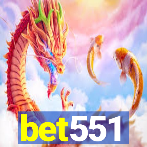 bet551