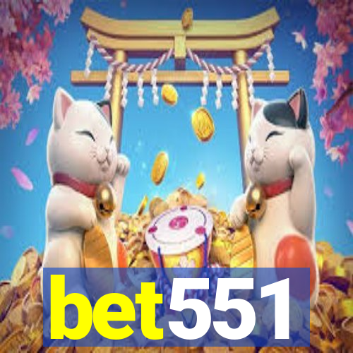 bet551