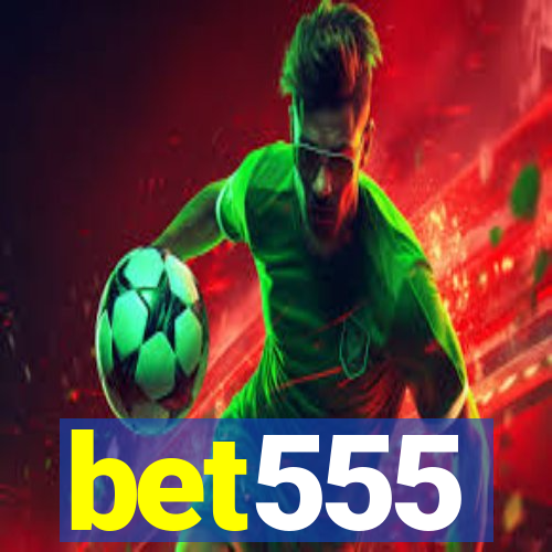 bet555