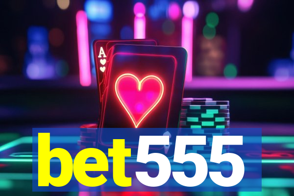 bet555