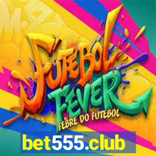 bet555.club