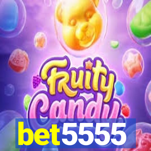 bet5555