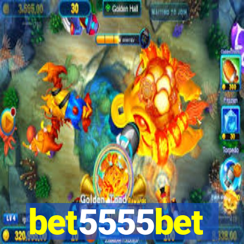 bet5555bet