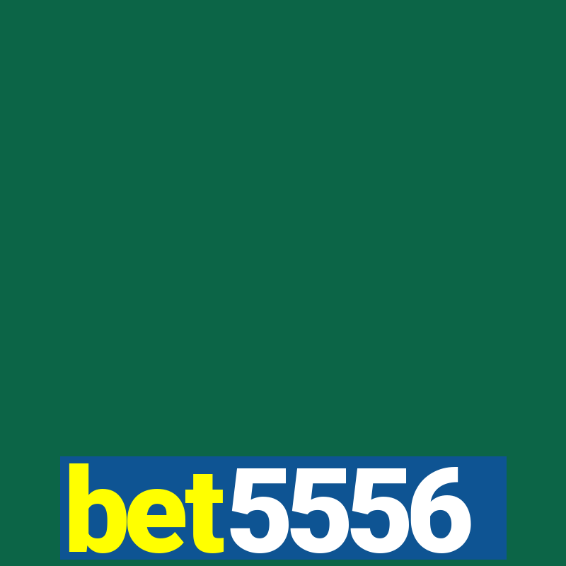 bet5556