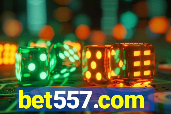 bet557.com