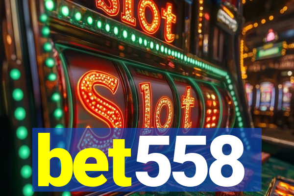 bet558