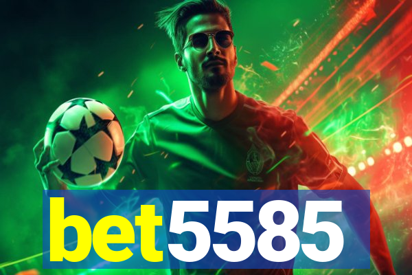 bet5585