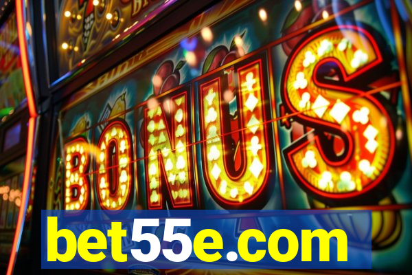 bet55e.com