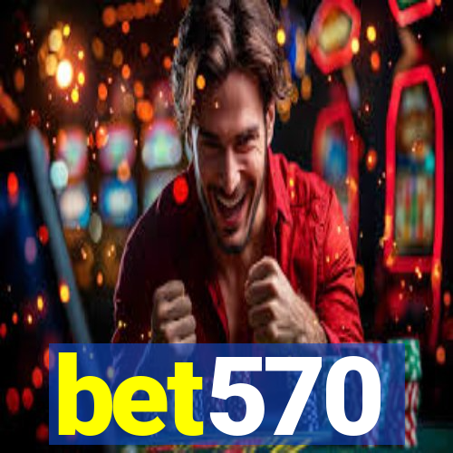 bet570