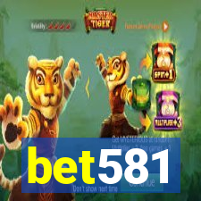 bet581