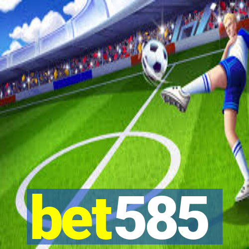 bet585