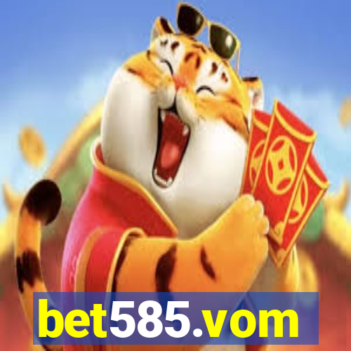 bet585.vom