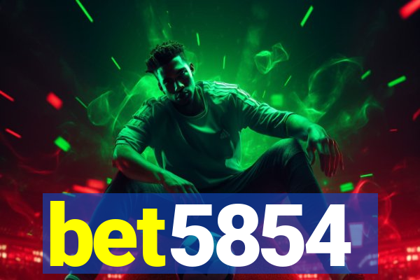 bet5854