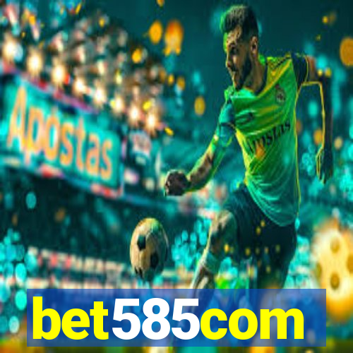 bet585com