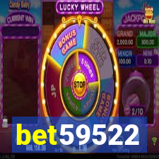 bet59522