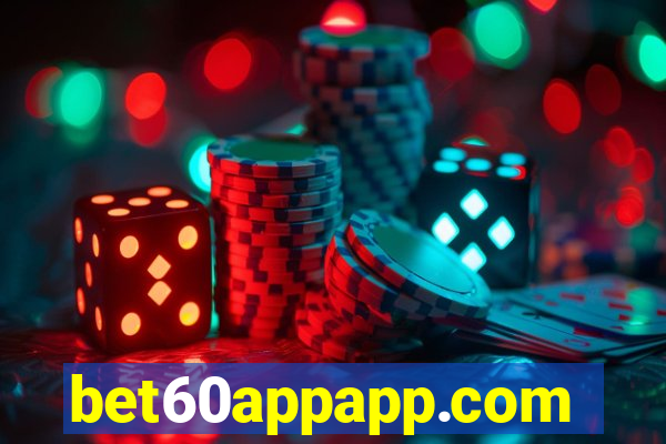 bet60appapp.com