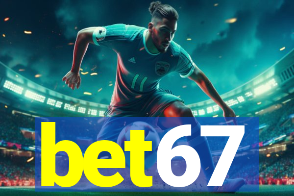 bet67