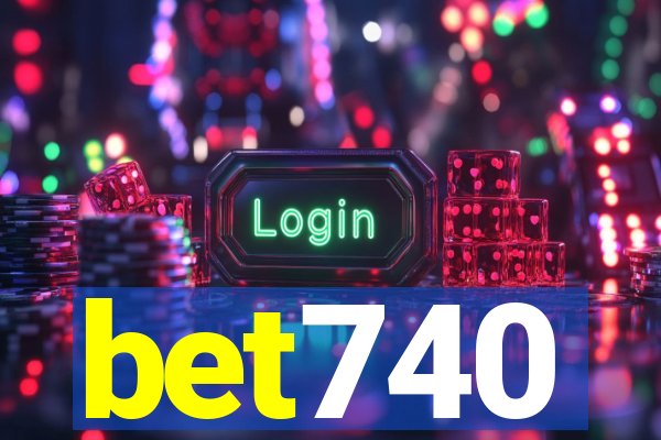 bet740