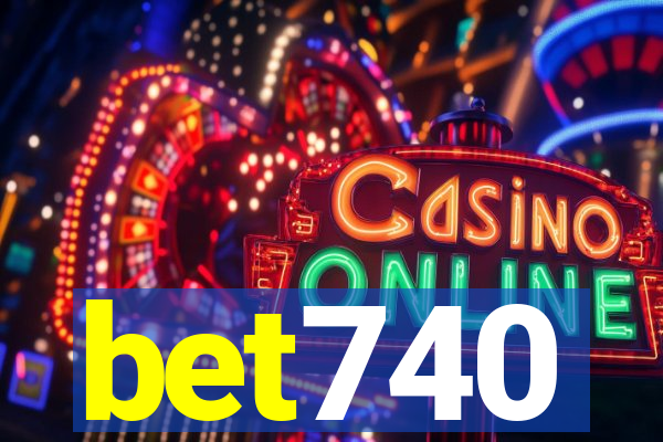 bet740