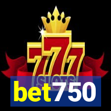 bet750