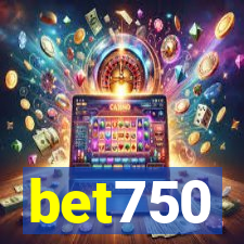 bet750