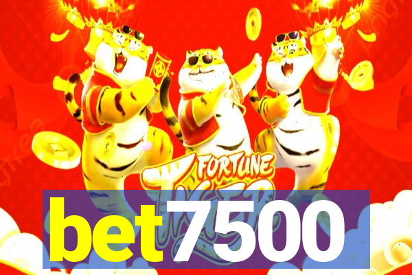 bet7500