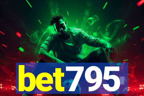 bet795