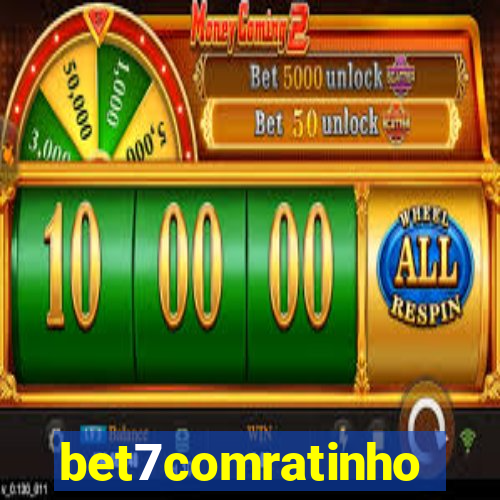 bet7comratinho