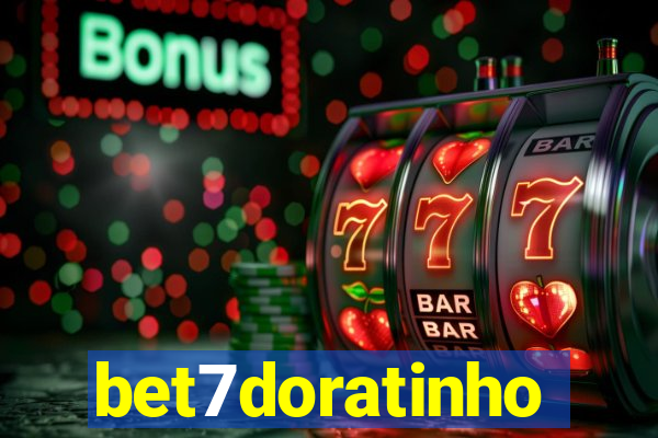 bet7doratinho