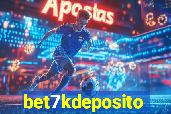 bet7kdeposito