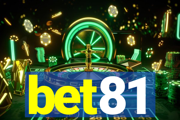 bet81