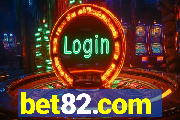 bet82.com