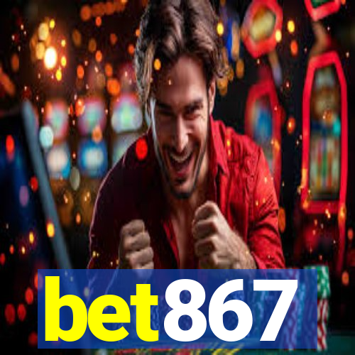 bet867