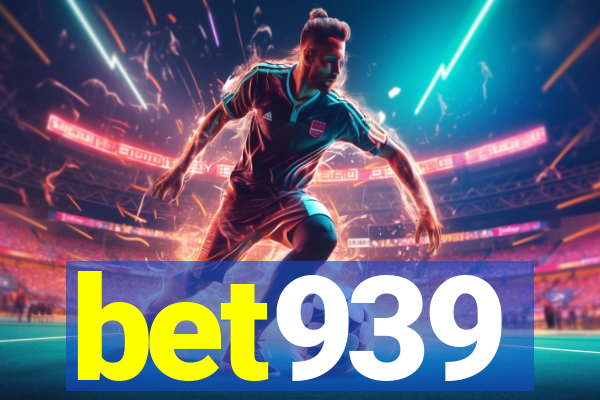 bet939