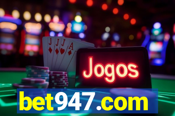 bet947.com