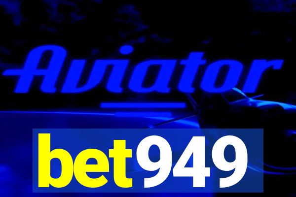 bet949