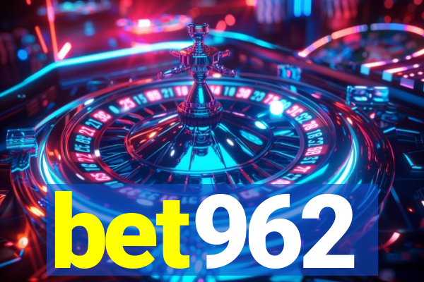 bet962