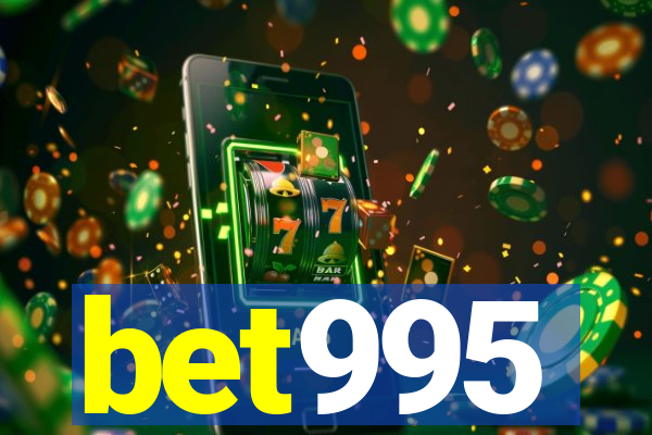 bet995