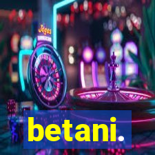 betani.