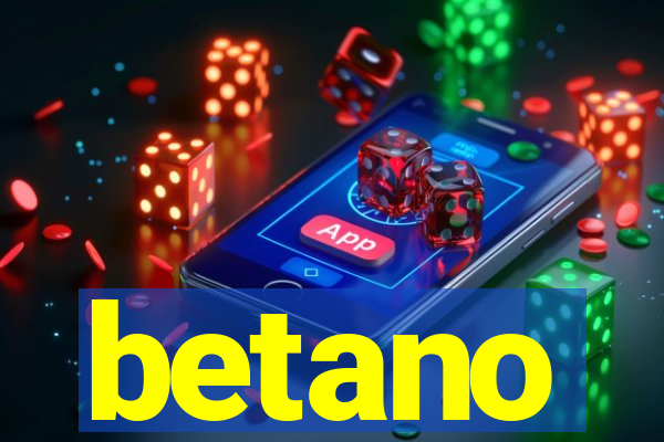 betano