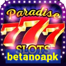 betanoapk