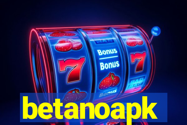 betanoapk